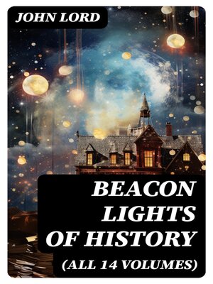 cover image of Beacon Lights of History (All 14 Volumes)